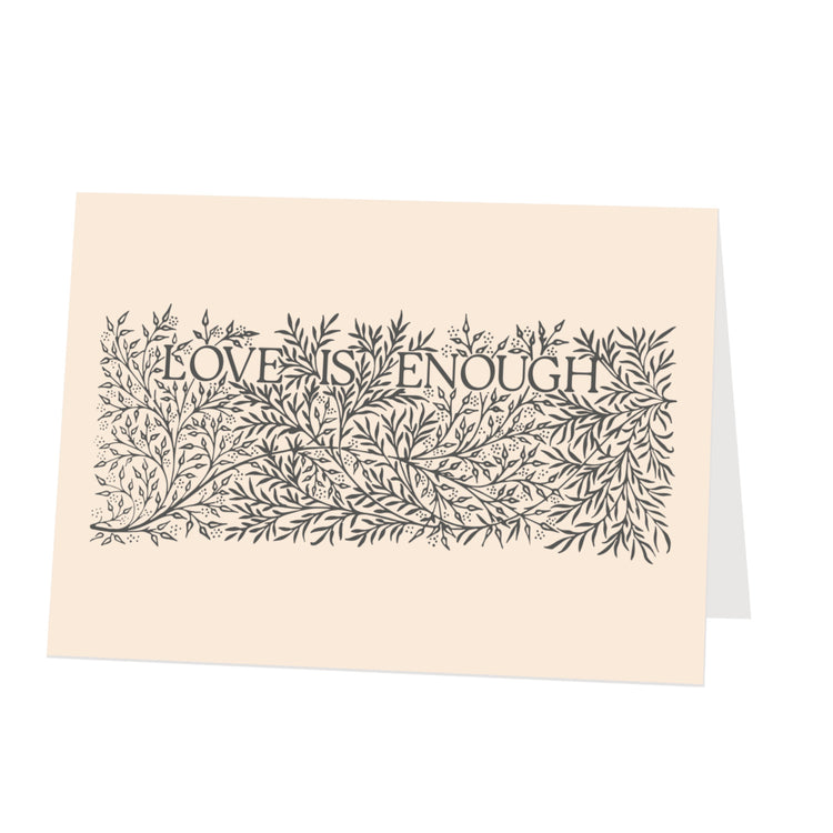 Love Is Enough Greetings Card - Grey