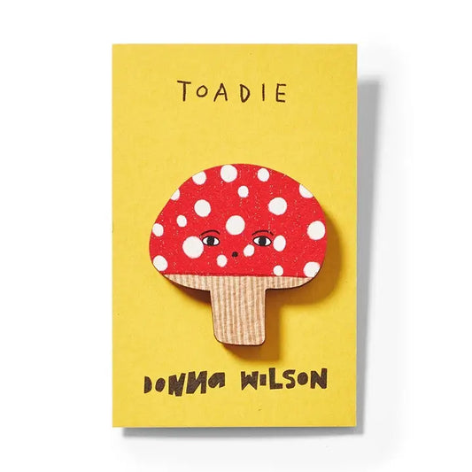 Donna Wilson Toadie Pin Badge