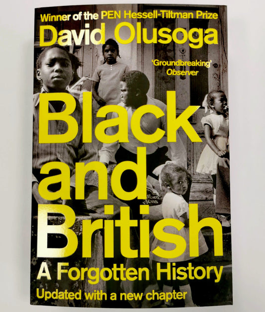 Black and British by David Olusoga